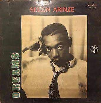 Segun Arinze's Single "Dreams" in 1992