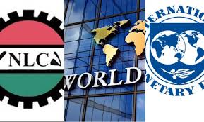 NLC Urges IMF and World Bank to Halt Loans to Unaccountable Governments